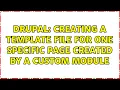 Drupal Creating a template file for one specific page created by a custom module