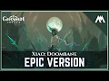 Download Lagu 「Xiao: Doombane」| EPIC VERSION | Genshin Impact