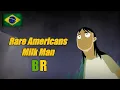 Download Lagu Rare Americans - Milk Man [Legendado/tradução] [PTBR]