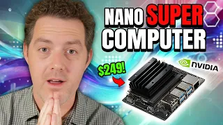 NVIDIA Unveils STUNNING Nano Super Computer for Only 249