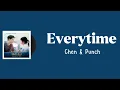 Chen & Puch - Everytime | Lirik Terjemahan 