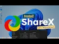 How To Install ShareX on Windows Screen Capture Tool