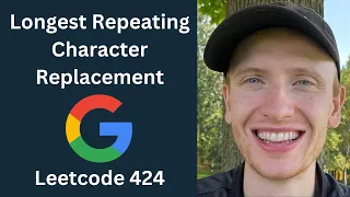 Longest Repeating Character Replacement - Leetcode 424