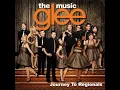 Glee Cast - Faithfully (Journey to Regionals)