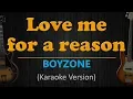 Download Lagu LOVE ME FOR A REASON - Boyzone (HD Karaoke)