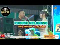 Lagu PUPUSE NELONGSO - GERY MAHESA FT LAILA AYU || MAHESA MUSIC LIVE TUMAPEL 2025