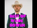 Who I Am - Wade Bowen