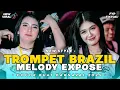 Download Lagu DJ TROMPET BRAZIL x MELODY EXPOSE VIRAL❗FULL BASS TERBARU - FYP TIKTOK 