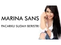 Download Lagu Marina Sans - Pacarku Sudah Beristri