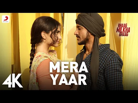 Download MP3 Mera Yaar 4K Full Video - Bhaag Milkha Bhaag|Farhan Akhtar, Sonam Kapoor|Javed Bashir