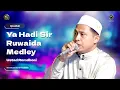 Download Lagu Qosidah Ya Hadi Sir Ruwaida Medley - Ustad Romdhoni | #LiveInNurulMusthofa, 29 Juli 2023