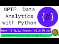 NPTEL Data Analytics with Python week 11 quiz answers with proof of each answer
