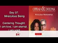 Lagu Day 07 | Miraculous Relationships | 21 Day Meditation Challenge | Deepak \u0026 Oprah