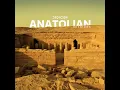 Anatolian Sessions