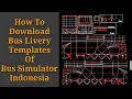 How To Download Bus Livery Templates Of Bus Simulator Indonesia