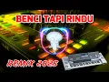 Lagu Benci Tapi Rindu Remix 2025 Diana Nasution