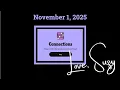 Connections of the Day for November 1 2025 Group words that