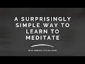 How to Meditate - The Sky Method