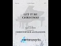 Download Lagu Let It Be Christmas - Piano Solo arranged by Christopher Alexander