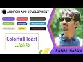 Colorfull Android Toast Message Toasty Class 46 Android Development Bangla Tutorial