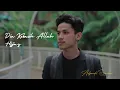 Download Lagu Dia Kekasih Allah - Hijjaz | Cover By Adzando Davema