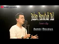 Download Lagu Andri Dharma - Balam Pamutuih Tali (Cover)
