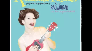 Download Amanda Palmer - High And Dry (The Popular Hits Of Radiohead On Her Magical Ukulele 2010) MP3