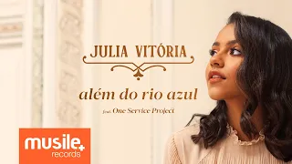 Download Julia Vitoria - Além do Rio Azul (Ao Vivo) MP3