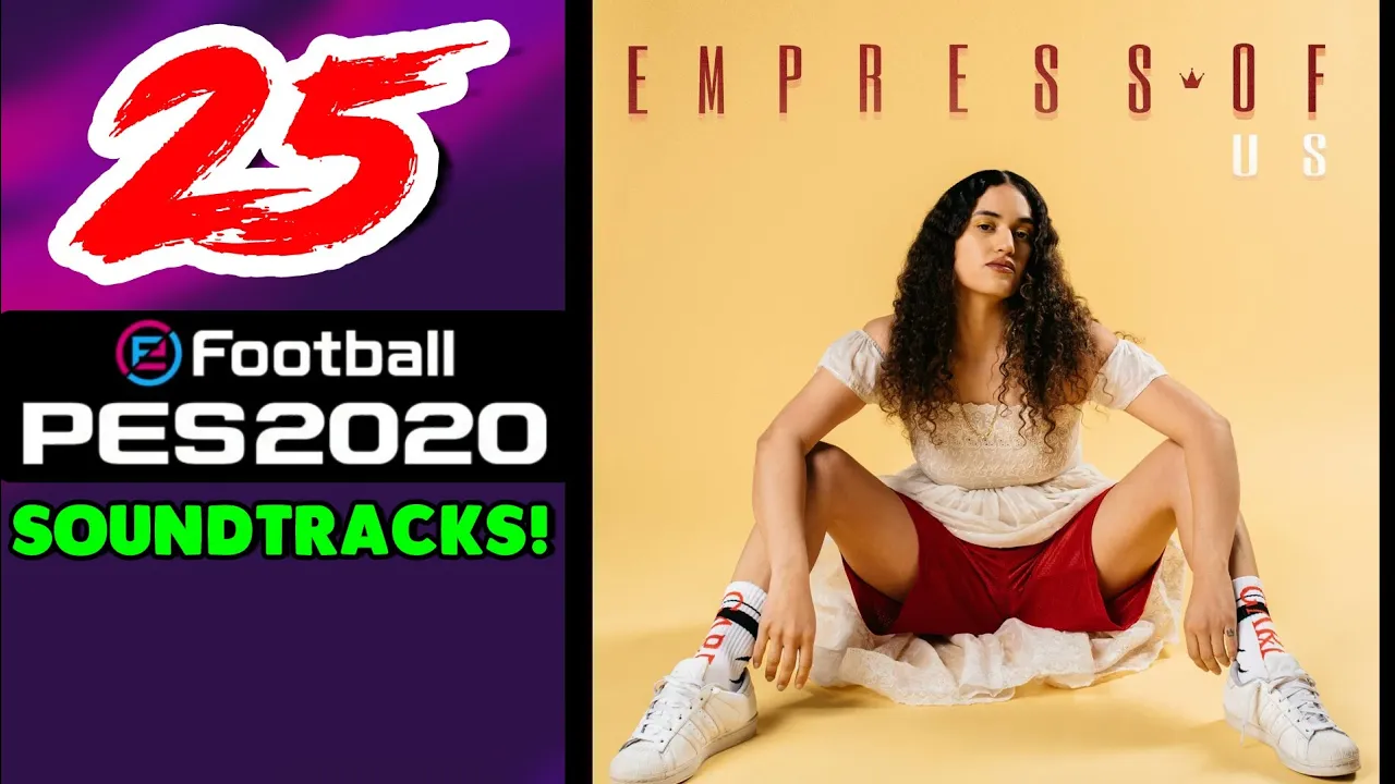 PES 2020 ALL NEW 25 SOUNDTRACKS 🎵🎵