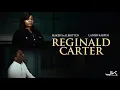 Reginald Carter Movie Trailer 2025 TUBI PRIME