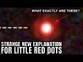Download Lagu Little Red Dots May Be Strange Cocoon Objects After All