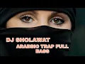 Download Lagu DJ TRAP ARABIC COCOK UNTUK CEK SOUND FULL BASS