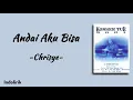 Andai Aku Bisa - Chrisye | Lirik Lagu