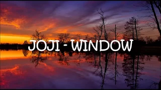 Download JOJI - WINDOW Lyrics ( First Row ) MP3
