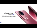 vivo V50 | Capture Harmony in Pro