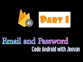 FIREBASE AUTHENTICATION PART 1 DESIGNING OF LOGIN AND REGISTRATION ACTIVITY JEEVAN R