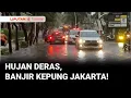 Download Lagu Hujan Deras Yang Melanda Jakarta Pada Minggu Sore, Menyebabkan Banjir di Sejumlah Lokasi | Liputan 6