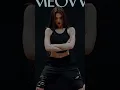 Download Lagu ELLA #미야오 #kpop #meovv #abracadabra