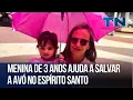 Lagu Menina de 3 anos ajuda a salvar a avó no Espírito Santo