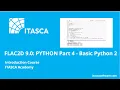 FLAC2D 9 0 PYTHON Part 4 - Basic Python Part 2