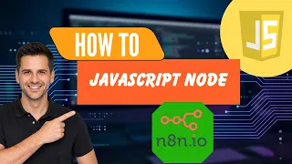 How to Add a Custom JavaScript Node in n8n Step-by-Step Guide