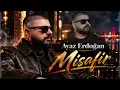 Ayaz Erdoğan - Misafir