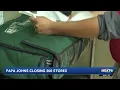 Papa Johns to close 300 stores