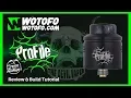 PROFILE RDA by WOTOFO MRJUSTRIGHT1 - Review Build Tutorial