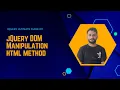 Html Method in jQuery DOM Manipulation The Ultimate Guide Part 11