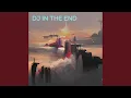 Download Lagu Dj in the End