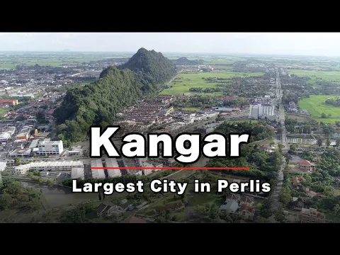 Kangar Perlis The Malaysia Northernmost City