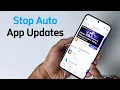 Lagu Hoe stop je het automatisch downloaden van apps die op je Android-apparaat zijn geüpdatet?