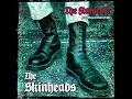 Download Lagu 𝕿𝖍𝖊 𝕱𝖑𝖆𝖒𝖊 69 - The Skinheads