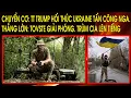 Download Lagu Chuyển cơ: TT Trump hối thúc Ukraine tấn công Nga. Thắng lớn: Tovste giải phóng. Trùm CIA lên tiếng